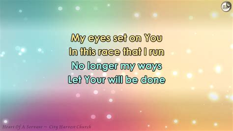 heart of a servant lyrics city harvest|Heart of a Servant .